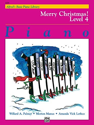 Merry Christmas! Level 4 (Alfred's Basic Piano Library)