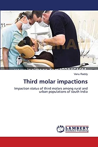 Third molar impactions: Impaction status of third molars among rural and urban populations of south India