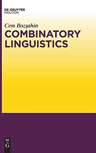 Combinatory Linguistics