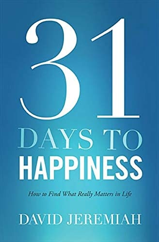 31 Days To Happiness