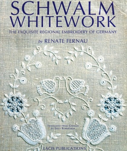 Schwalm Whitework: The Exquisite Regional Embroidery of Germany