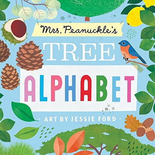 Mrs. Peanuckle's Tree Alphabet (Mrs. Peanuckle's Alphabet)