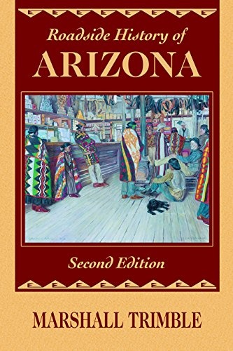Roadside History of Arizona (Roadside History Series)