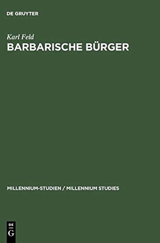 Barbarische BÃ¼rger: Die Isaurier und das RÃ¶mische Reich (Millennium-Studien / Millennium Studies) (German Edition)