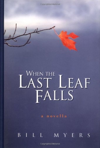 When the Last Leaf Falls