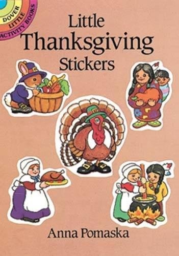 Little Thanksgiving Stickers (Dover Little Activity Books Stickers)