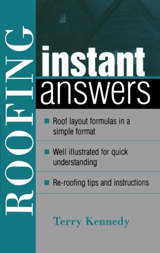 Roofing Instant Answers (Instant Answer Series)