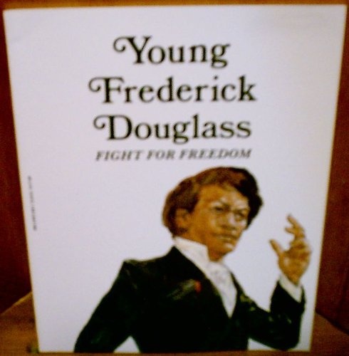 Young Frederick Douglass: Fight for Freedom