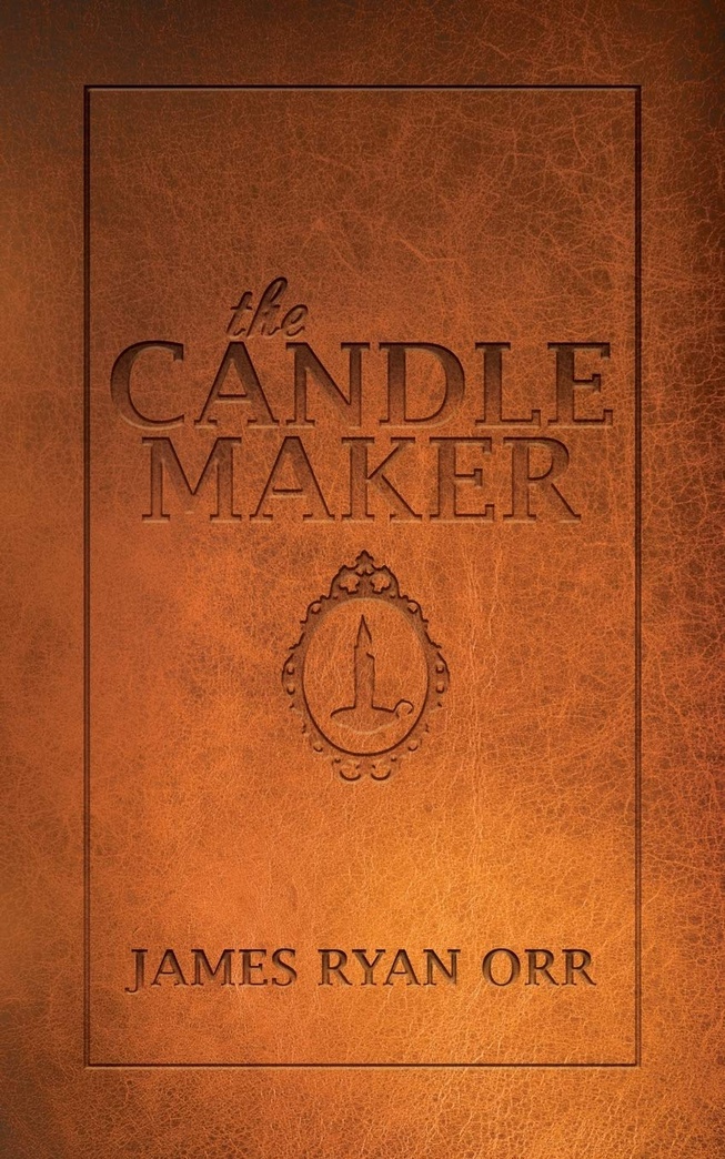 The Candle Maker (Morgan James Fiction)