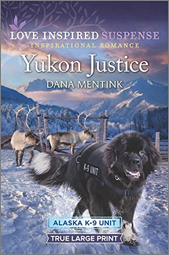 Yukon Justice (Alaska K-9 Unit, 7)
