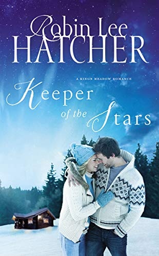 Keeper of the Stars (A Kings Meadow Romance)