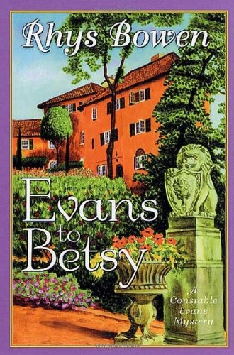 Evans to Betsy (Constable Evans Mysteries)