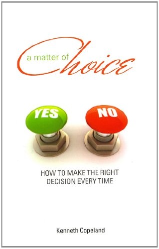 A Matter of Choice : How to Make the Right Decision Every Time (Only sold in packs of 10)