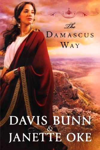 The Damascus Way (Acts of Faith Series, Book 3)