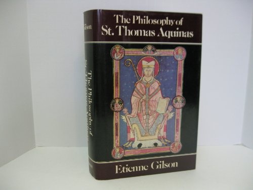 The Philosophy of St. Thomas Aquinas