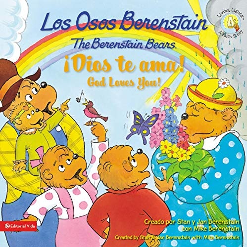 Los Osos Berenstain, Dios te ama / God Loves You (Spanish Edition)