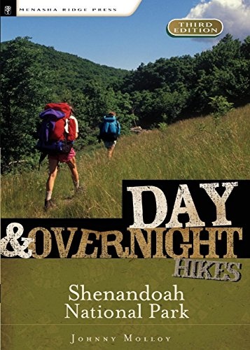 Day & Overnight Hikes Shenandoah National Park, 3rd (Day & Overnight Hikes - Menasha Ridge)