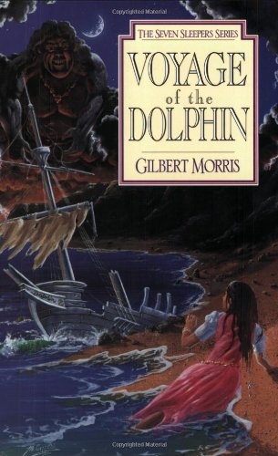 Voyage of the Dolphin (Seven Sleepers Series, No. 7)