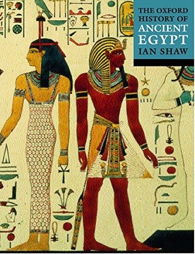 The Oxford History of Ancient Egypt (Oxford Histories)