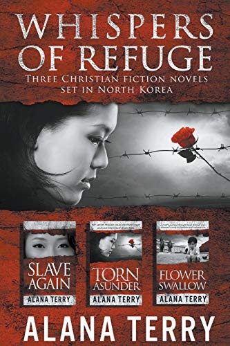 Whispers of Refuge Box Set: 3 Christian Fiction Novels Set in North Korea