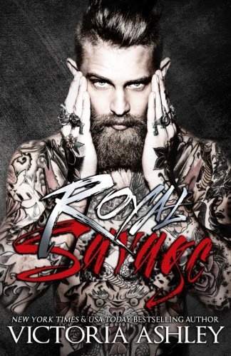 Royal Savage (Savage & Ink) (Volume 1)