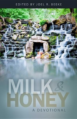 Milk and Honey: A Devotional