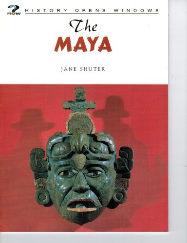 The Maya (History Opens Windows)