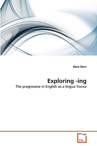 Exploring -ing: The progressive in English as a lingua franca