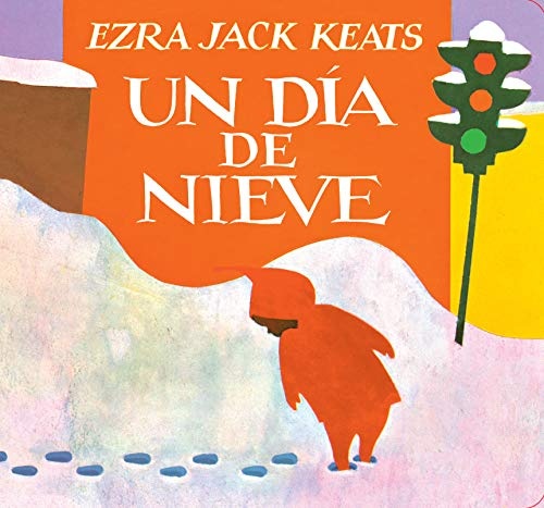 Un DÃ­a De Nieve (Spanish Edition)