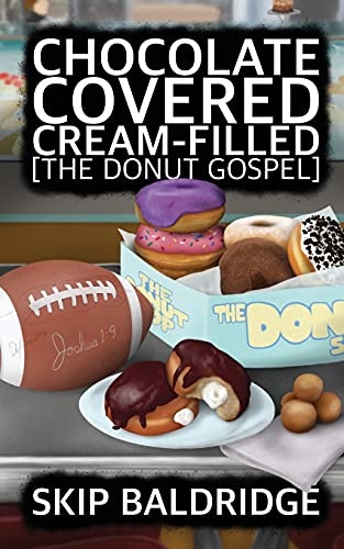 Chocolate Covered Cream-Filled: The Donut Gospel