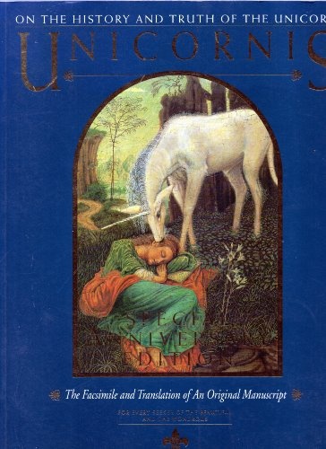 Unicornis: On the History and Truth of the Unicorn