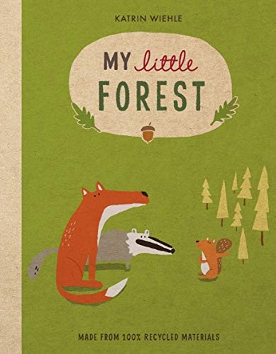 My Little Forest (A Natural World Board Book)