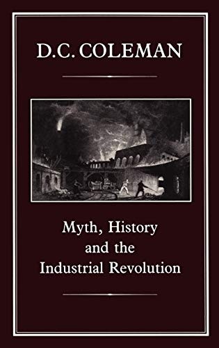 Myth, History and the Industrial Revolution