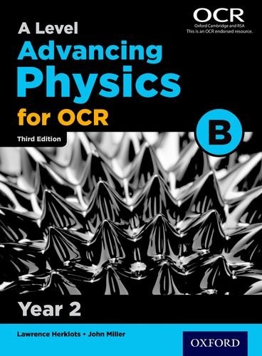 A Level Advancing Physics for OCR Year 2 Student Book