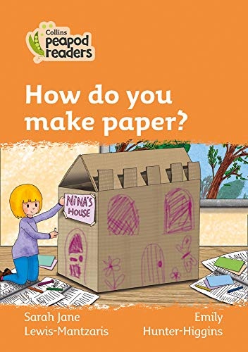 How Do You Make Paper?: Level 4 (Collins Peapod Readers)