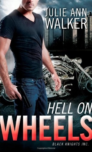 Hell on Wheels (Black Knights Inc.)
