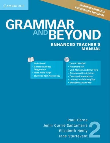 Grammar and Beyond Level 2 Enhanced Teacher's Manual with CD-ROM