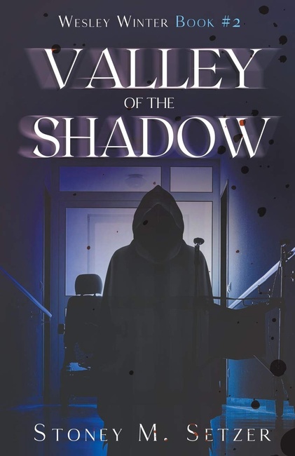 Valley of the Shadow (Wesley Winter)