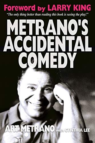 Metrano's Accidental Comedy