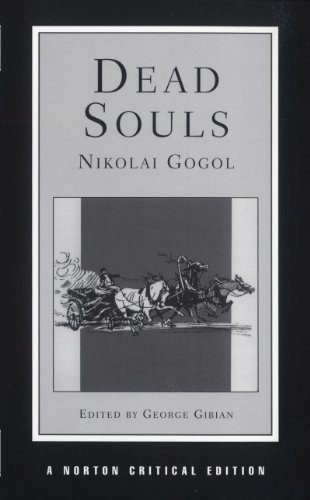 Dead Souls (Norton Critical Editions)