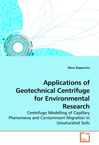 Applications of Geotechnical Centrifuge for Environmental Research: Centrifuge Modelling of Capillary Phenomena and Contaminant Migration in Unsaturated Soils