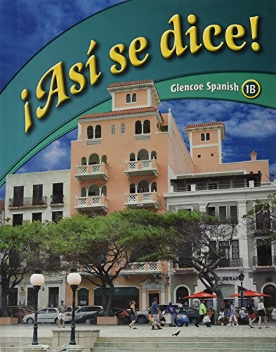 Asi se dice: Glencoe Spanish 1b (Spanish and English Edition)