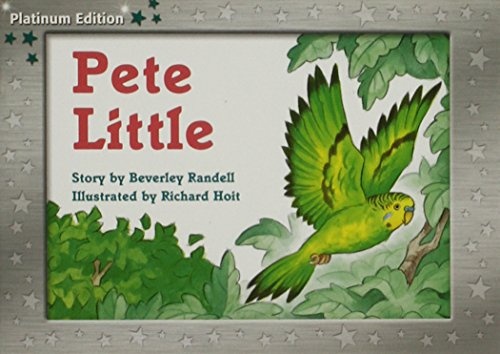 Rigby PM Platinum Collection: Individual Student Edition Green (Levels 12-14) Pete Little