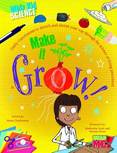 Make It Grow! (Whiz Kid Science)