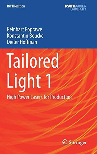 Tailored Light 1: High Power Lasers for Production (RWTHedition)