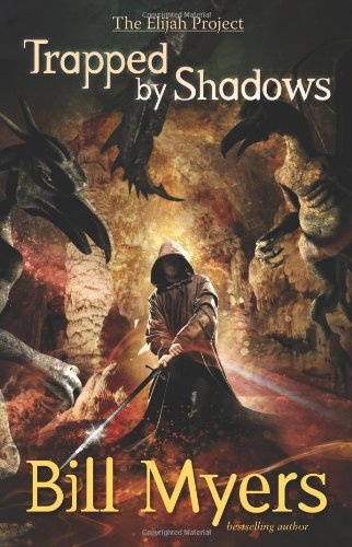 Trapped by Shadows (The Elijah Project)