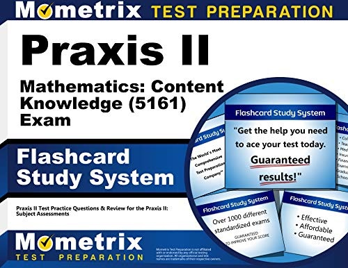 Praxis II Mathematics Content Knowledge 5161 Exam Study System