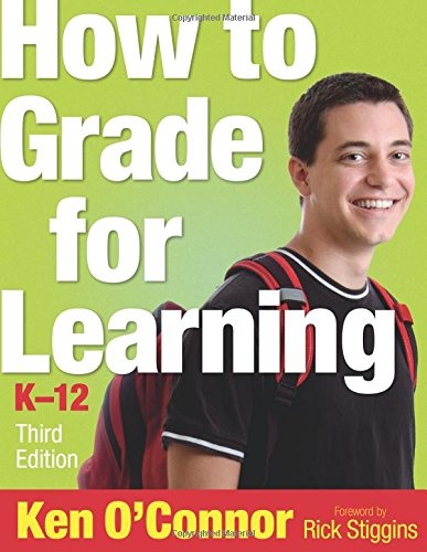 How to Grade for Learning, K-12 (Volume 3)