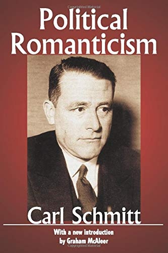 Political Romanticism (Library of Conservative Thought)