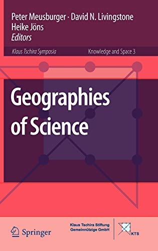 Geographies of Science (Knowledge and Space)